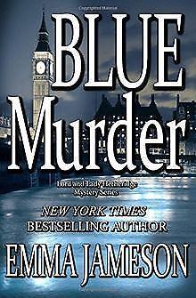 Blue Murder (Lord & Lady Hetheridge)  Jameson, Emma  Book, Livres, Livres Autre, Envoi