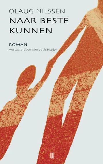 Naar beste kunnen 9789492068996 Olaug Nilssen, Verzenden, Olaug Nilssen