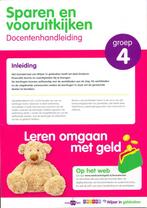 Sparen en Vooruitkijken Docentenhandleiding Groep 4, Verzenden, Nieuw