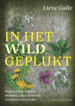 In het wild geplukt 9789056158026, Livres, Nature, Lieve Galle, Verzenden