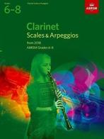 Clarinet Scales & Arpeggios, ABRSM Grades 6-8: from 2018, Gelezen, Verzenden