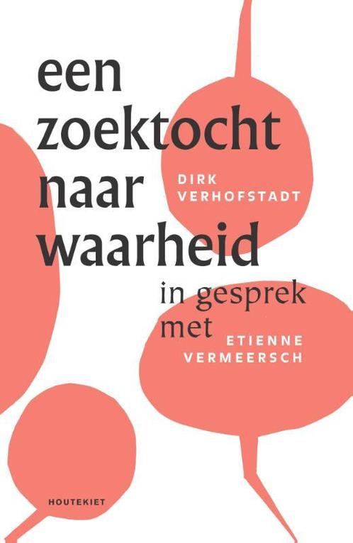 In gesprek met Etienne Vermeersch 9789089247322, Boeken, Filosofie, Gelezen, Verzenden