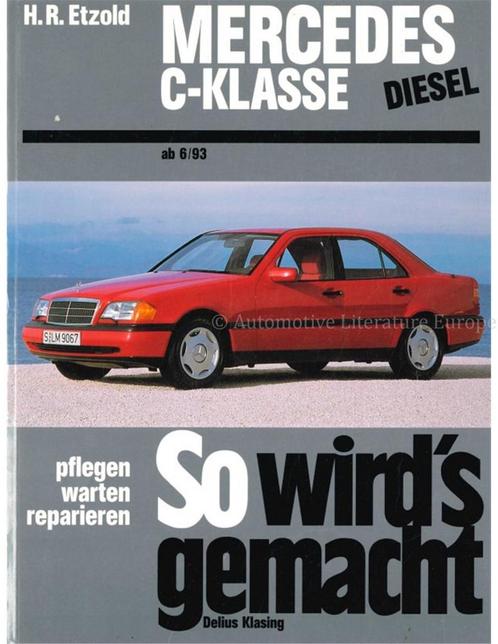 1993 - 1994 MERCEDES C-KLASSE DIESEL VRAAGBAAK DUITS (SO, Autos : Divers, Modes d'emploi & Notices d'utilisation