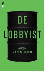 De Lobbyist: een net iets te waargebeurde roman, Nieuw, Nederlands, Verzenden