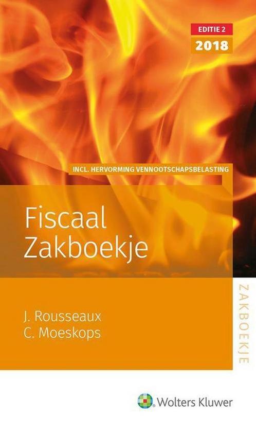 Fiscaal zakboekje 2018/2 - Jacques Rousseaux; Christiaan, Livres, Économie, Management & Marketing, Envoi