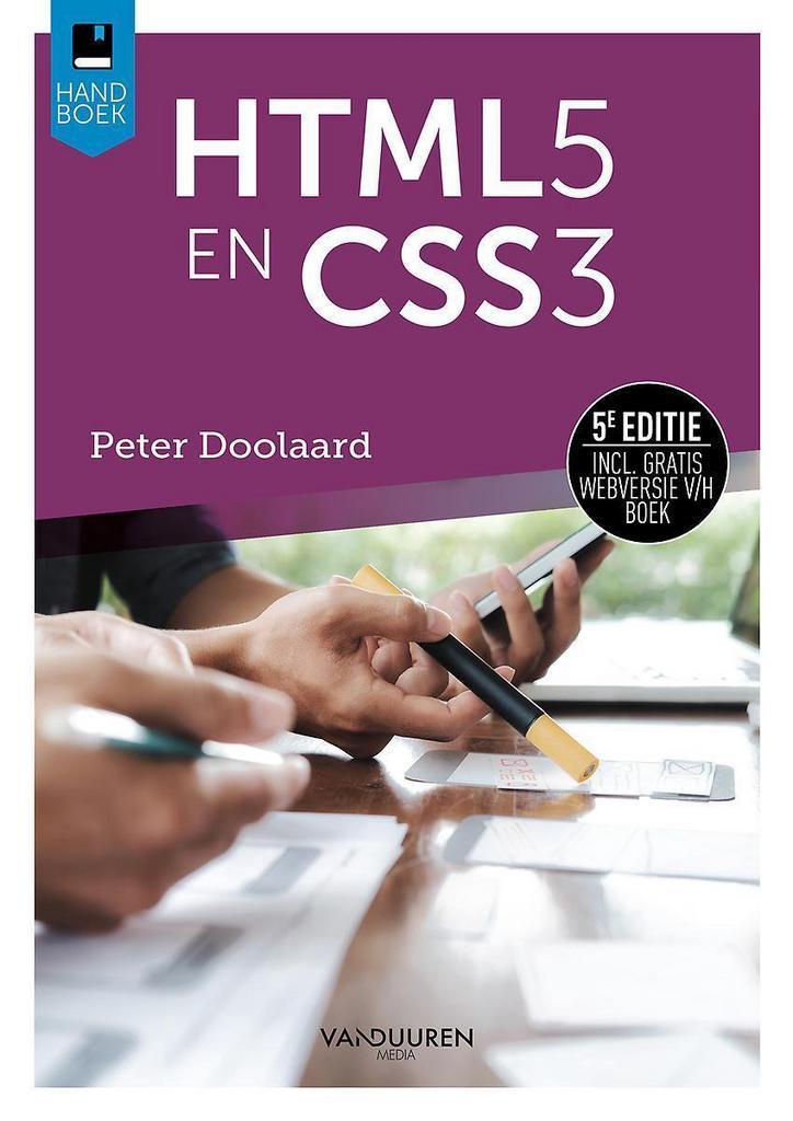 Handboek HTML5 & CSS3 / Handboeken 9789463560818, Boeken, Informatica en Computer, Zo goed als nieuw, Verzenden