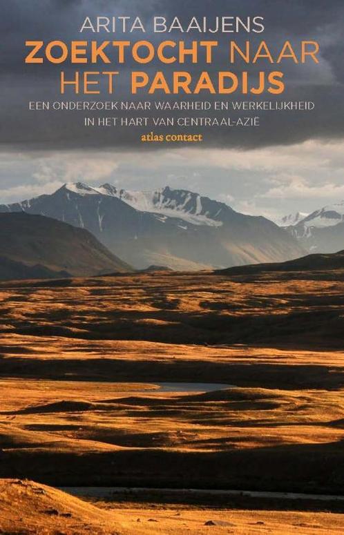 Zoektocht naar het paradijs 9789045029771 Arita Baaijens, Boeken, Literatuur, Gelezen, Verzenden