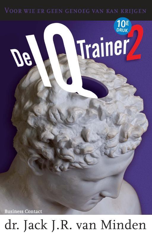 De IQ-trainer / 2 9789047001201 Jack J.R. van Minden, Boeken, Psychologie, Zo goed als nieuw, Verzenden