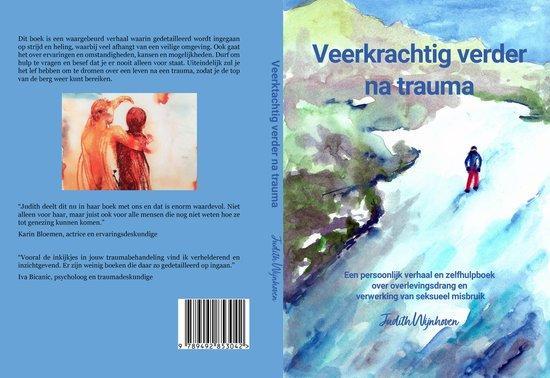 Veerkrachtig verder na trauma 9789492853042, Boeken, Overige Boeken, Zo goed als nieuw, Verzenden