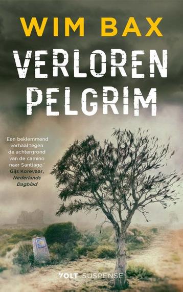 Verloren pelgrim 9789021424606 Wim Bax, Verzenden, Wim Bax