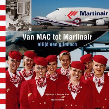 Van Mac Tot Martinair 9789490470074 Sonja de Vries, Verzenden, Sonja de Vries