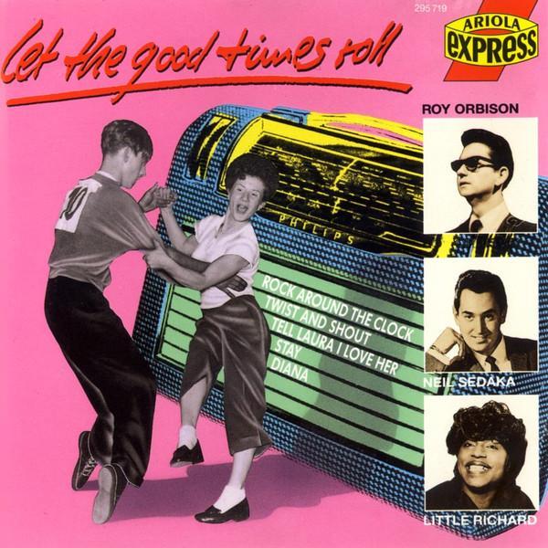 Various - Let The Good Times Roll, CD & DVD, CD | Pop, Envoi