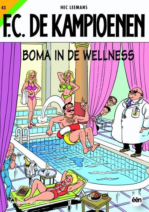 Kampioenen 043 Boma In De Wellness 9789002218965, Livres, BD, Envoi