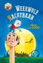 Dolfje Weerwolfje 13 Weerwolfnachtbaan 9789025860684, Boeken, Kinderboeken | Jeugd | onder 10 jaar, Verzenden, Gelezen, Paul van Loon