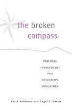 Broken Compass 9780674725102, Boeken, Keith Robinson, Angel L. Harris, Zo goed als nieuw, Verzenden