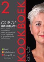 Grip op Koolhydraten 2 -  Grip op Koolhydraten Kookboek 2, Boeken, Gezondheid, Dieet en Voeding, Zo goed als nieuw, Verzenden