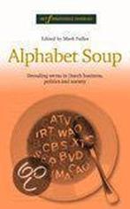 Alphabet soup 9789025413699, Verzenden, Zo goed als nieuw