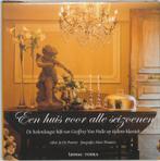 Een huis voor alle seizoenen 9789020947274 J. de Poorter, Boeken, Verzenden, Zo goed als nieuw, J. de Poorter