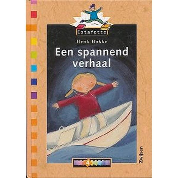 Estafette Leesboek 4 Een spannend verhaal., Boeken, Schoolboeken, Verzenden