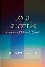 Soul Success.by Grauer, Paul New   ., Zo goed als nieuw, Grauer, John Paul, Verzenden
