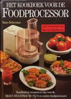 Het kookboek voor de foodprocessor 9789026933622, Boeken, Kookboeken, Gelezen, Hans Belterman, Verzenden