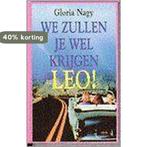 We zullen je wel krygen leo 9789051124828 Nagy, Verzenden, Gelezen, Nagy