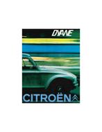 1968 CITROEN DYANE BROCHURE NEDERLANDS, Boeken, Ophalen of Verzenden, Nieuw