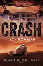 Crash 9789400504059 Jack Bowman, Verzenden, Jack Bowman