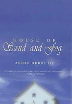 House of Sand and Fog  Dubus, Andre  Book, Verzenden