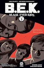 Black-Eyed Kids Volume 3, Verzenden