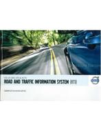 2006 VOLVO ROAD AND TRAFFIC INFORMATION SYSTEM HANDLEIDING, Auto diversen, Handleidingen en Instructieboekjes