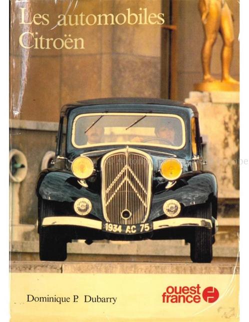 LES AUTOMOBILES CITROËN, Livres, Autos | Livres