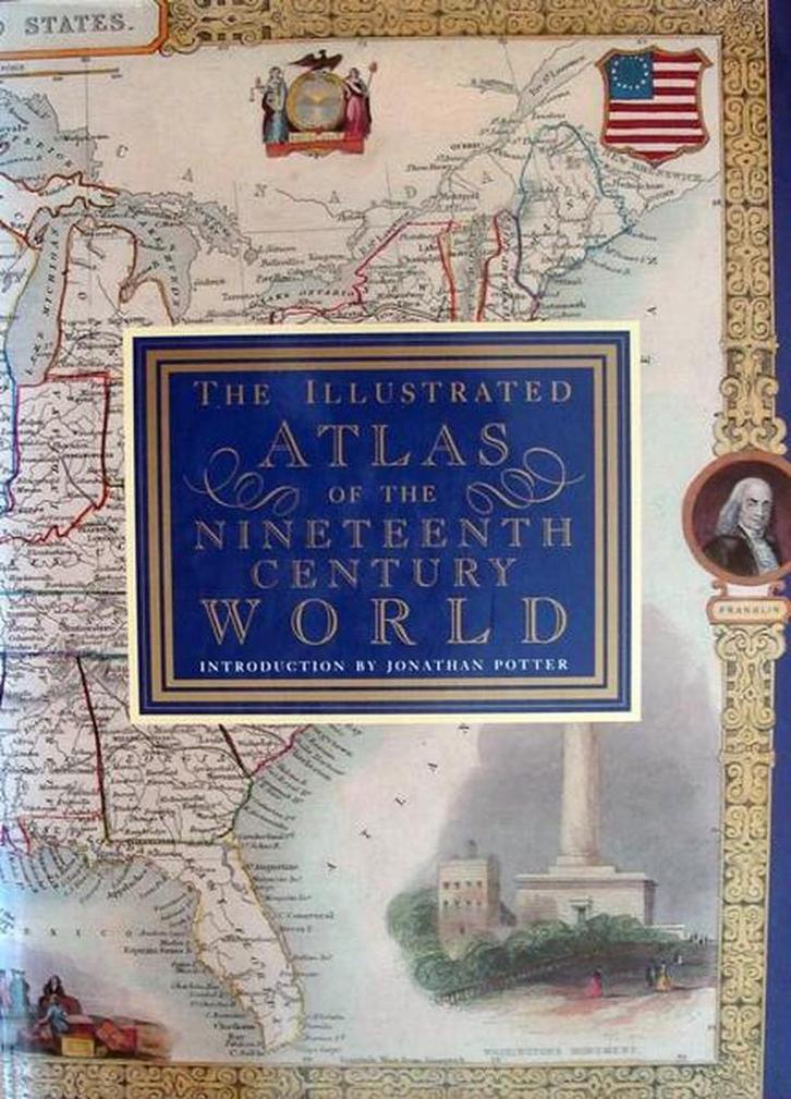 The illustrated atlas of the nineteenth century world, Boeken, Taal | Engels, Gelezen, Verzenden