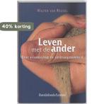 Leven Met De Ander 9789058263148 Walter van Reusel, Verzenden, Zo goed als nieuw, Walter van Reusel