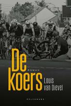 De koers 9789464019186 Louis van Dievel, Verzenden, Gelezen, Louis van Dievel