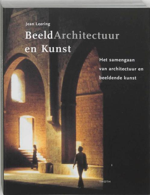 Beeldarchitectuur En Kunst 9789068682762, Boeken, Kunst en Cultuur | Beeldend, Gelezen, Verzenden