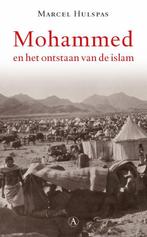 Mohammed en het ontstaan van de islam 9789025307554, Boeken, Verzenden, Zo goed als nieuw, Marcel Hulspas