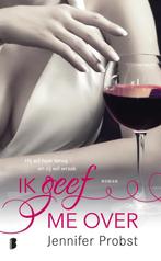 Ik geef me over 9789022568231 Jennifer Probst, Verzenden, Jennifer Probst