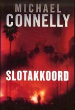 Slotakkoord 9789022552520 Michael Connelly, Boeken, Verzenden, Zo goed als nieuw, Michael Connelly