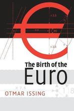 The Birth of the Euro 9780521731867 Otmar Issing, Boeken, Verzenden, Gelezen, Otmar Issing