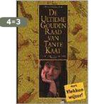 De ultieme gouden raad van Tante Kaat 9789054663119, Boeken, Verzenden, Gelezen, E. Dalhuijsen-Nuis