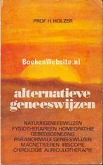 Alternatieve geneeswyzen 9789061224631 Holzer, Verzenden, Gelezen, Holzer