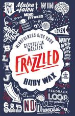 Frazzled 9789000350858 Ruby Wax, Verzenden, Zo goed als nieuw, Ruby Wax