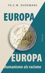 Europa, Europa 9789044647884, Boeken, Gelezen, Th.C.W. Oudemans, Verzenden