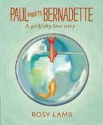 Paul meets Bernadette by Rosy Lamb (Paperback) softback), Gelezen, Rosy Lamb, Verzenden
