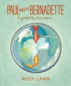 Paul meets Bernadette by Rosy Lamb (Paperback) softback), Boeken, Overige Boeken, Gelezen, Verzenden