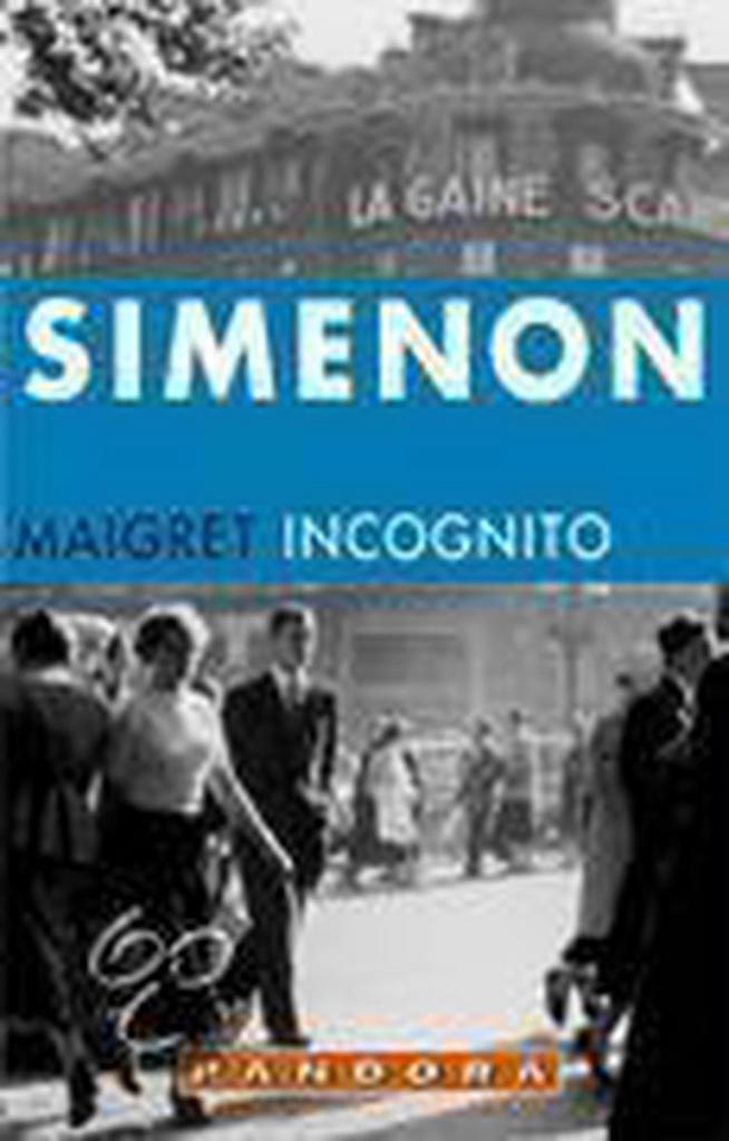 Maigret incognito / Maigret 9789025414306 Georges Simenon, Boeken, Romans, Zo goed als nieuw, Verzenden