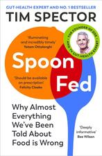Spoon-Fed 9781529112733 Tim Spector, Boeken, Verzenden, Gelezen, Tim Spector