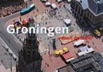 Groningen vanuit de lucht 9789078067023 H. Brons, Boeken, Verzenden, Gelezen, H. Brons