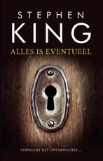Alles is eventueel 9789024581856 Stephen King, Verzenden, Gelezen, Stephen King
